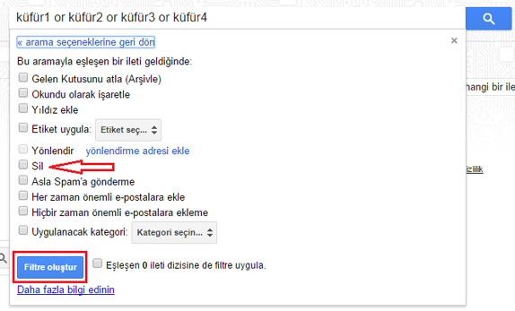 gmail kufur filtresi olusturma 4