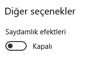 Windows 10'da Saydamlık Efektini Kapatmak