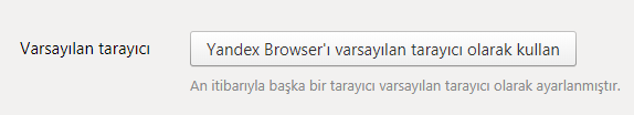 Yandex Browser Varsayılan Tarayıcı Nasıl Yapılır?