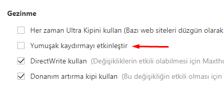 Maxthon Browser'da Yumuşak Kaydırmayı Kapatmak