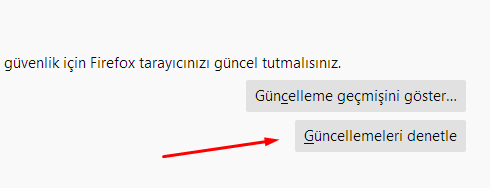 Firefox Güncelleme Denetleme Nasıl Yapılır?