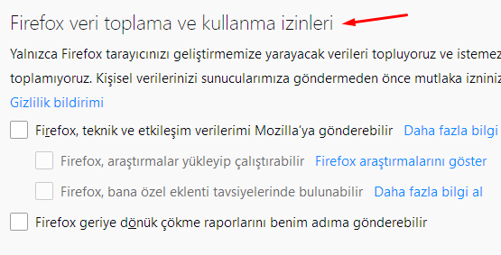 Firefox'un Veri Toplama ve Kullanma İzinlerini Belirleyelim Firefox'un Veri Toplama ve Kullanma İzinlerini Belirleyelim