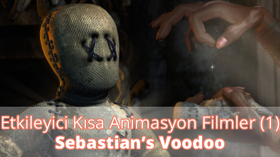 Etkileyici Kısa Animasyon Filmler - Sebastian's Voodoo İzle