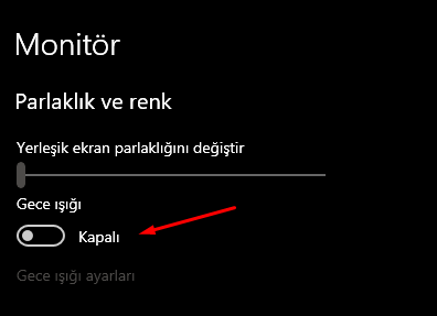 Windows 10 Gece Işığı Açma Nasıl Yapılır? Windows 10 Gece Işığı Açma Nasıl Yapılır?