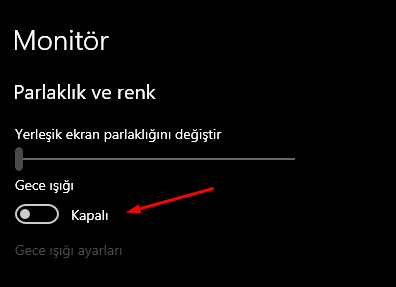 Windows 10 Gece Işığı Açma Nasıl Yapılır?