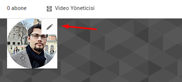 YouTube Kanal Profil Resmi Ekleme Nasıl Yapılır? YouTube Kanal Profil Resmi Ekleme Nasıl Yapılır?