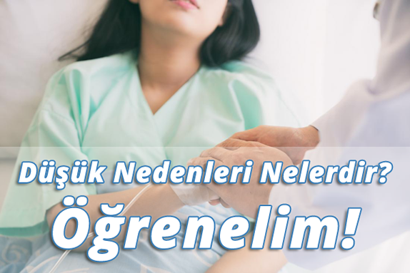 Düşük Yapmanın Nedenleri Nelerdir? Düşük Yapmanın Nedenleri Nelerdir?