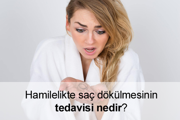 Hamilelikte Saç Dökülmesi Tedavisi