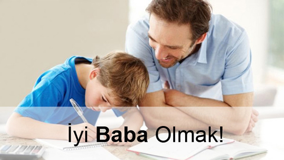 İyi Baba Olmak İyi Baba Olmak