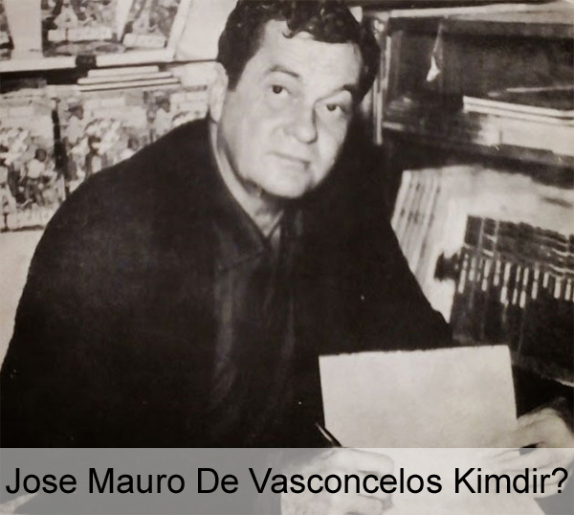 Jose Mauro De Vasconcelos Kimdir? Hayatı, Biyografisi, Kitapları Jose Mauro De Vasconcelos Kimdir? Hayatı, Biyografisi, Kitapları