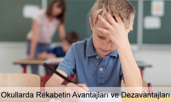 Okullarda Rekabetin Avantajları - Dezavantajları