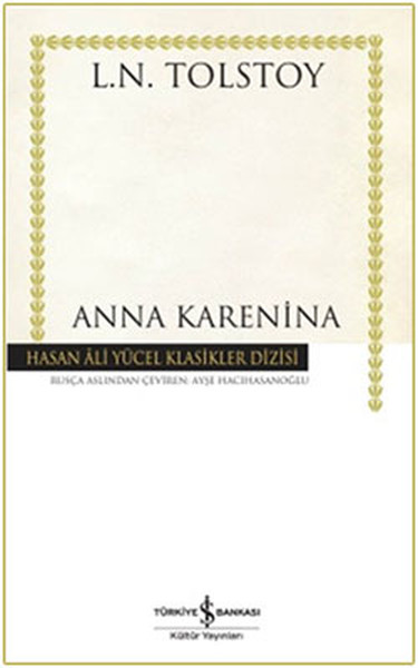 Okunması Gereken Kitaplar - Anna Karenina Okunması Gereken Kitaplar - Anna Karenina