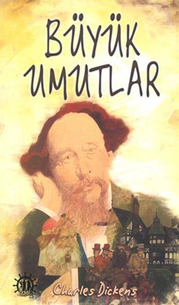 Okunması Gereken Kitaplar - Büyük Umutlar Okunması Gereken Kitaplar - Büyük Umutlar