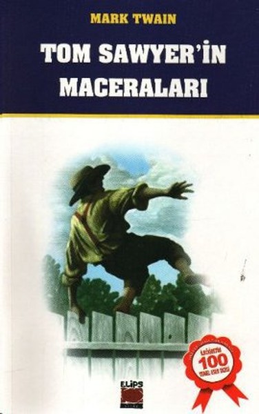 Okunması Gereken Kitaplar - Tom Sawyer'in Maceraları