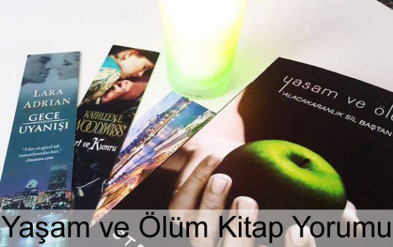 Yaşam ve Ölüm Kitap Yorumu