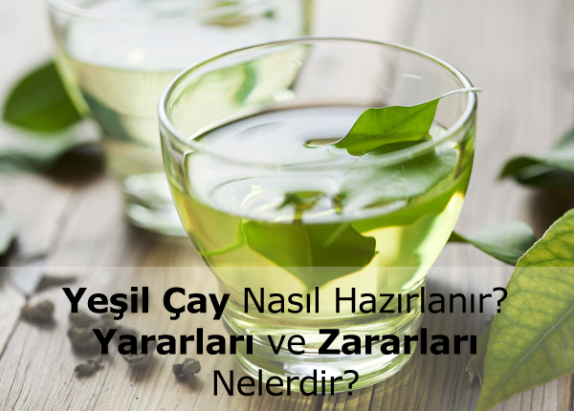 Yeşil Çay Nasıl Hazırlanır? Yeşil Çay Nasıl Hazırlanır?
