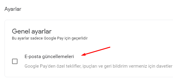 Google Pay için E-Posta Bildirimlerini Kapatalım Google Pay için E-Posta Bildirimlerini Kapatalım