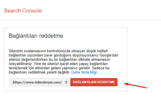 Google Bağlantı (Link) Reddetme Aracı Nasıl Kullanılır? Google Bağlantı (Link) Reddetme Aracı Nasıl Kullanılır?