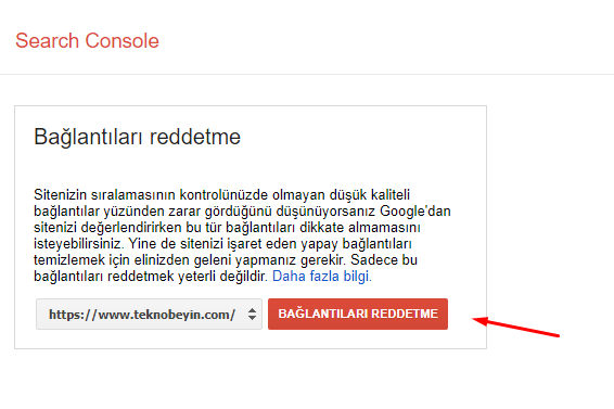 Google Bağlantı (Link) Reddetme Aracı Nasıl Kullanılır?