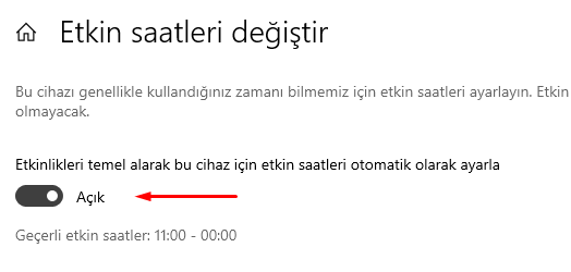 Windows 10 Etkin Saatleri Ayarlama Nasıl Yapılır? Windows 10 Etkin Saatleri Ayarlama Nasıl Yapılır?