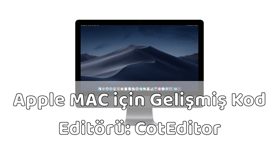 MAC için Ücretsiz Kod Editörü