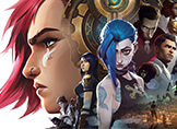 League of Legends'ın Animasyon Dizisi Arcane