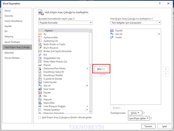 Word'de Hızlı Erişim Araç Çubuğu Özelleştirme Nasıl Yapılır? - 3