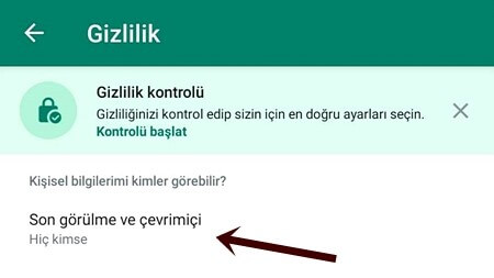 WhatsApp Çevrimiçi ve Son Görülme Gizleme - Kapatma Nasıl Yapılır? - 1