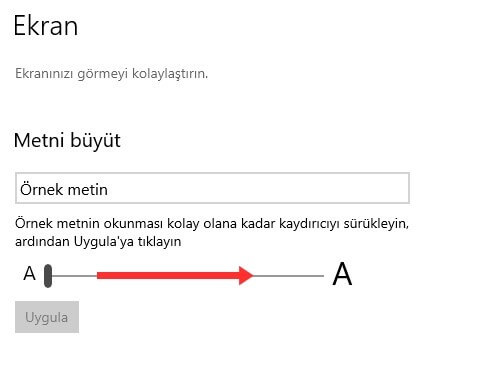 Windows 10 Metin Boyutu Değiştirme Nasıl Yapılır? - 3