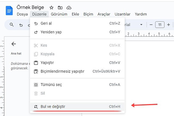 Google Dokümanlar Bul ve Değiştir ile Yanlış Yazılan Kelimeleri Düzeltme - 2 Google Dokümanlar Bul ve Değiştir ile Yanlış Yazılan Kelimeleri Düzeltme - 2